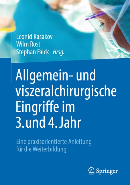 Front cover_Allgemein- Und Viszeralchirurgische Eingriffe Im 3. Und 4. Jahr