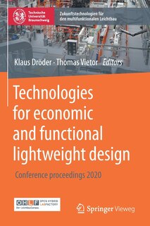 Couverture_Technologies For Economic And Functional Lightweight Design