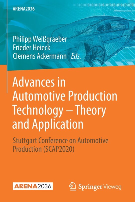 Front cover_Advances in Automotive Production Technology - Theory and Application