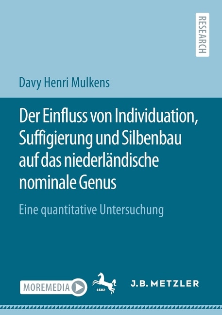 Front cover_Der Einfluss Von Individuation, Suffigierung Und Silbenbau Auf Das Niederländische Nominale Genus