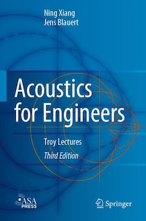 Acoustics for Engineers: Troy Lectures