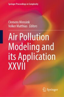 Front cover_Air Pollution Modeling And Its Application Xxvii