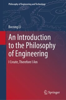 Front cover_An Introduction To The Philosophy Of Engineering