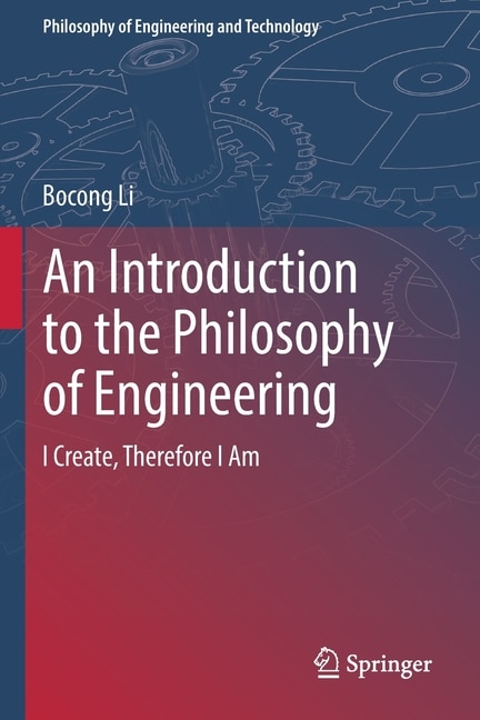 Front cover_An Introduction to the Philosophy of Engineering