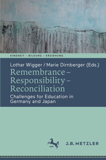 Front cover_Remembrance - Responsibility - Reconciliation