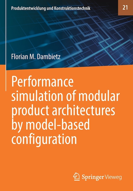 Front cover_Performance simulation of modular product architectures by model-based configuration