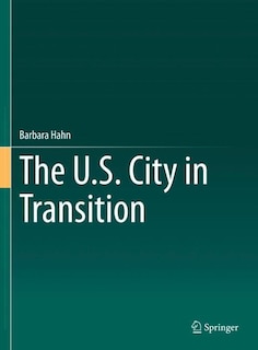 The U.s. City In Transition