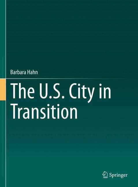 The U.s. City In Transition