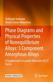 Couverture_Phase Diagrams And Physical Properties Of Nonequilibrium Alloys