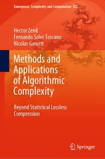 Front cover_Methods And Applications Of Algorithmic Complexity