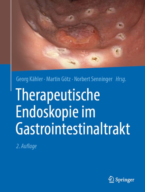 Therapeutische Endoskopie Im Gastrointestinaltrakt