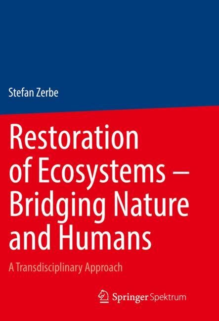Front cover_Restoration of Ecosystems - Bridging Nature and Humans