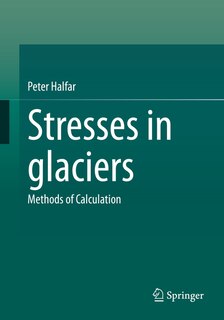 Couverture_Stresses in glaciers