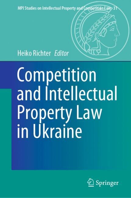Front cover_Competition and Intellectual Property Law in Ukraine