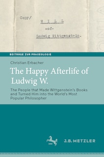 Front cover_The Happy Afterlife of Ludwig W.