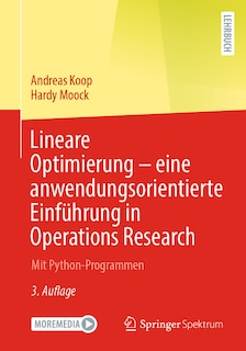 Front cover_Lineare Optimierung – eine anwendungsorientierte Einführung in Operations Research