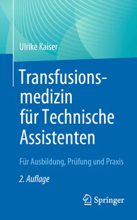 Front cover_Transfusionsmedizin Für Technische Assistenten