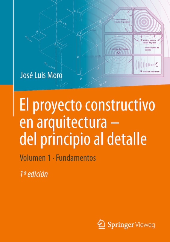 Front cover_El proyecto constructivo en arquitectura – del principio al detalle