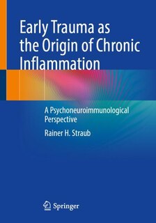 Front cover_Early Trauma as the Origin of Chronic Inflammation