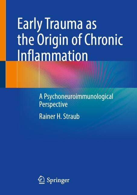 Front cover_Early Trauma as the Origin of Chronic Inflammation