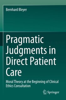Front cover_Pragmatic Judgments in Direct Patient Care