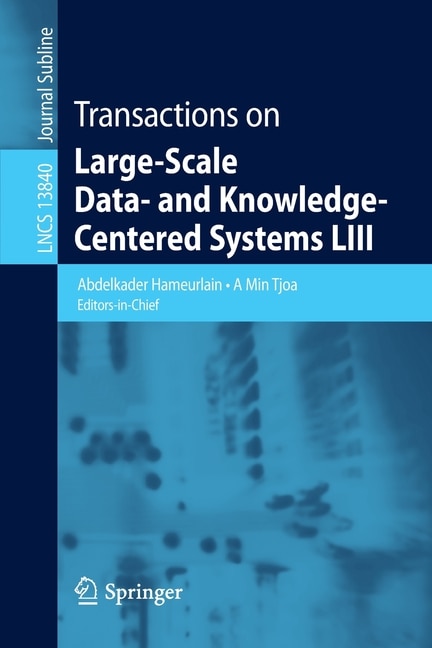 Front cover_Transactions on Large-Scale Data- and Knowledge-Centered Systems LIII