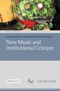 Couverture_New Music and Institutional Critique