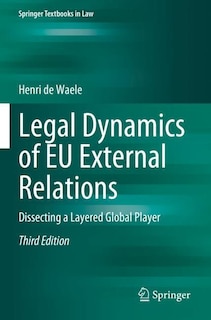Front cover_Legal Dynamics of EU External Relations