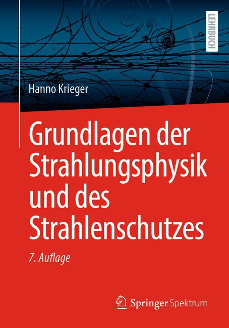 Front cover_Grundlagen Der Strahlungsphysik Und Des Strahlenschutzes