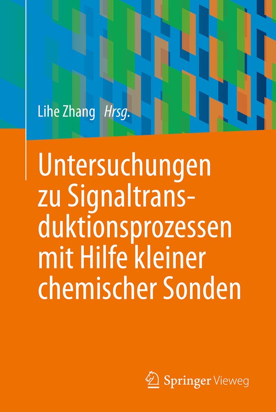 Couverture_Untersuchungen Zu Signaltransduktionsprozessen Mit Hilfe Kleiner Chemischer Sonden