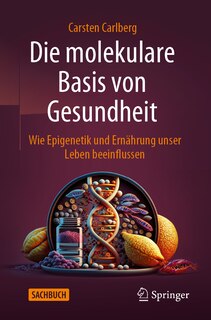 Front cover_Die Molekulare Basis Von Gesundheit