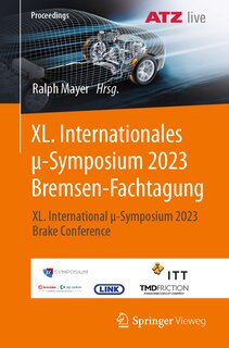 Front cover_XL. Internationales μ-Symposium 2023 Bremsen-Fachtagung