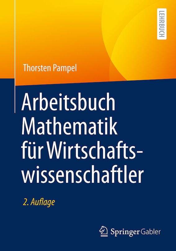 Front cover_Arbeitsbuch Mathematik Für Wirtschaftswissenschaftler