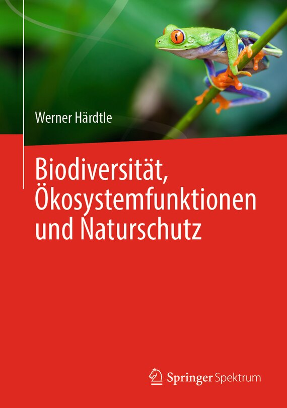 Front cover_Biodiversität, Ökosystemfunktionen Und Naturschutz