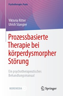 Front cover_Prozessbasierte Therapie Bei Körperdysmorpher Störung