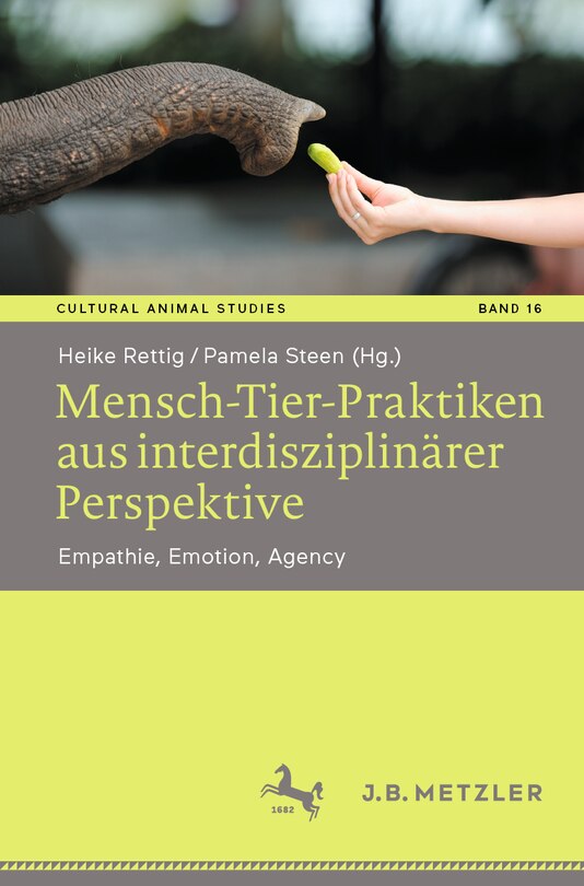 Front cover_Mensch-Tier-Praktiken Aus Interdisziplinärer Perspektive