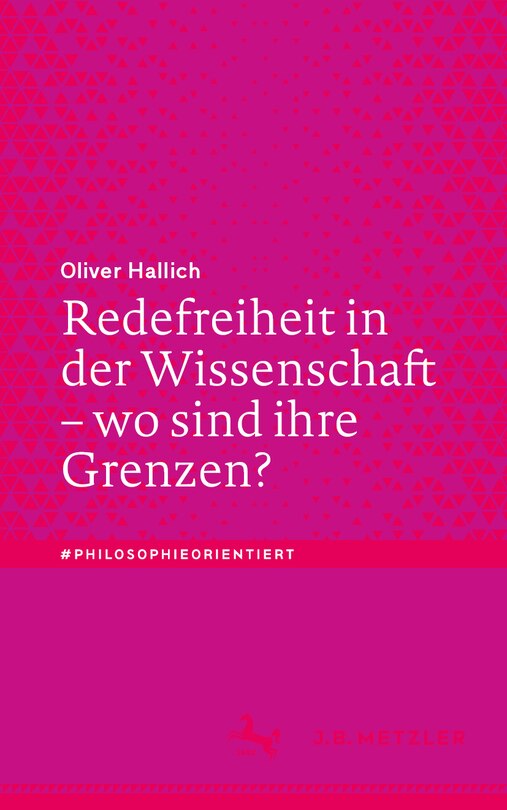 Couverture_Redefreiheit in Der Wissenschaft - Wo Sind Ihre Grenzen?