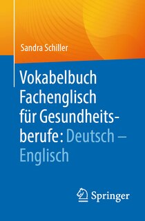 Front cover_Vokabelbuch Fachenglisch Für Gesundheitsberufe: Deutsch - Englisch