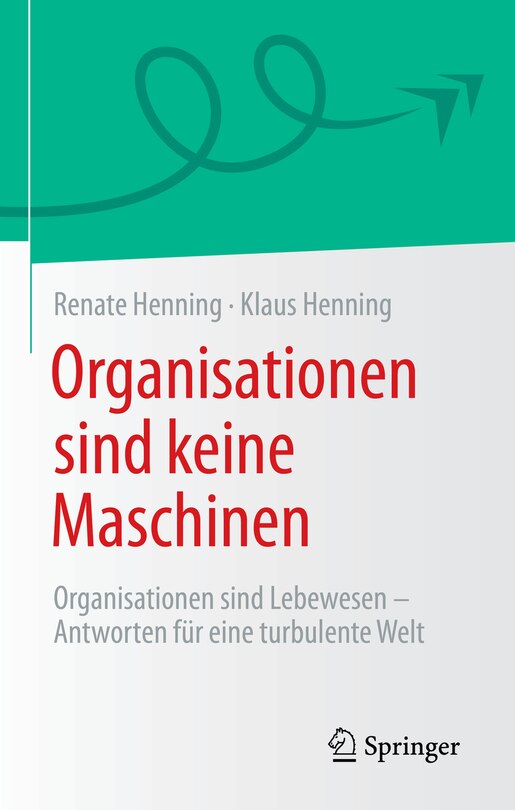 Front cover_Organisationen Sind Keine Maschinen