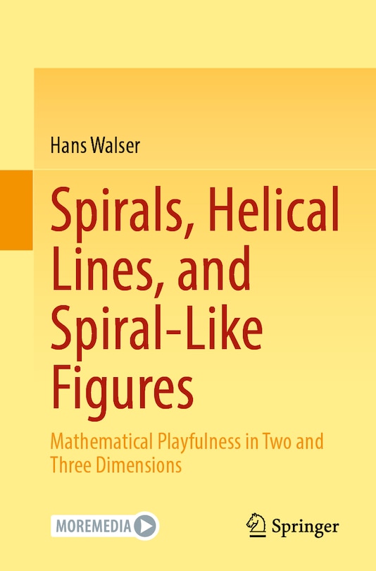 Front cover_Spirals, Helical Lines, and Spiral-Like Figures