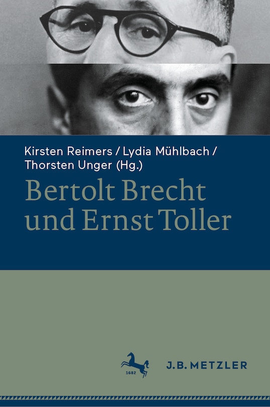 Front cover_Bertolt Brecht Und Ernst Toller