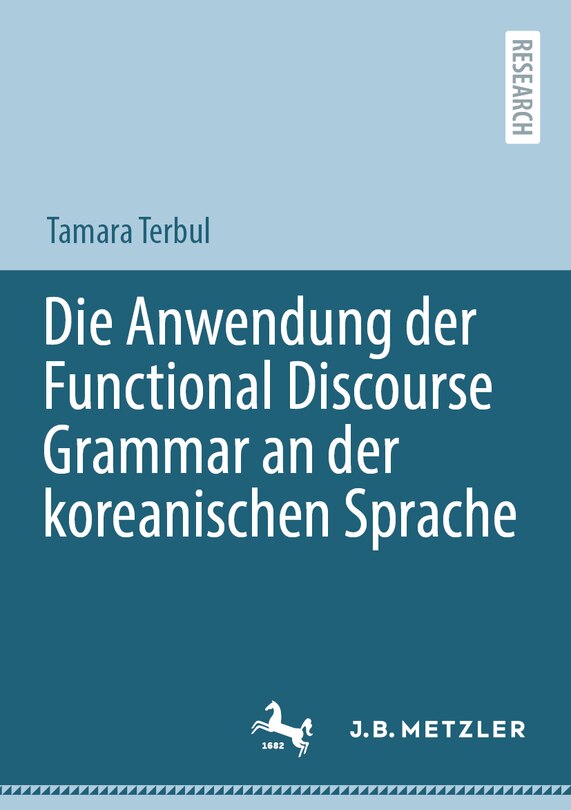 Couverture_Die Anwendung Der Functional Discourse Grammar an Der Koreanischen Sprache