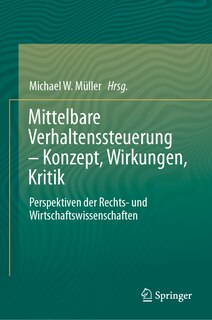 Couverture_Mittelbare Verhaltenssteuerung - Konzept, Wirkungen, Kritik