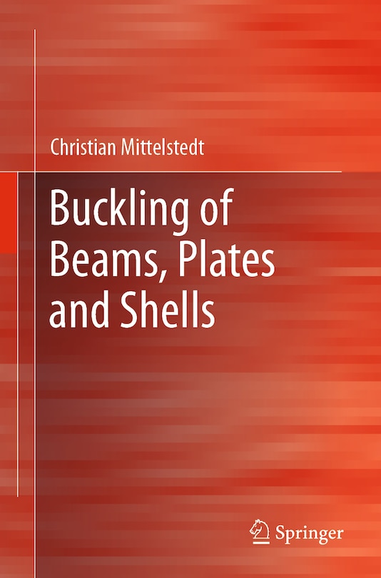 Couverture_Buckling of Beams, Plates and Shells