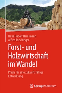 Front cover_Forst- Und Holzwirtschaft Im Wandel