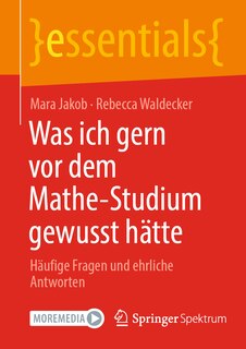 Front cover_Was Ich Gern VOR Dem Mathe-Studium Gewusst Hätte