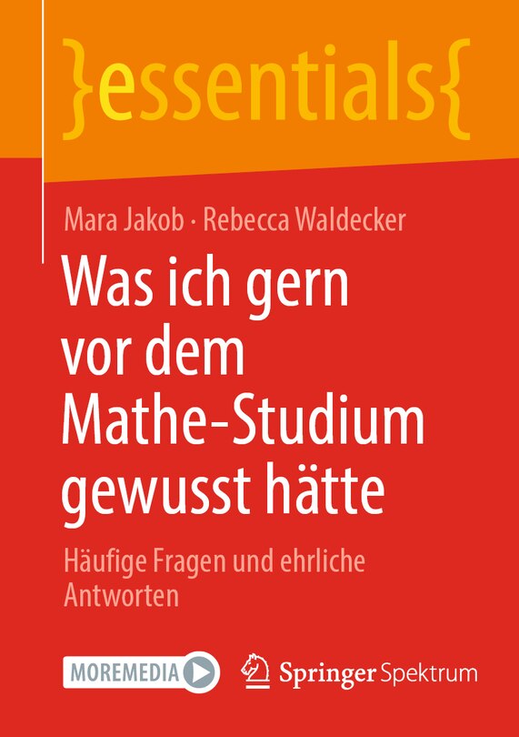 Front cover_Was Ich Gern VOR Dem Mathe-Studium Gewusst Hätte