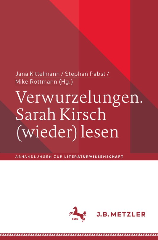 Front cover_Verwurzelungen. Sarah Kirsch (Wieder) Lesen