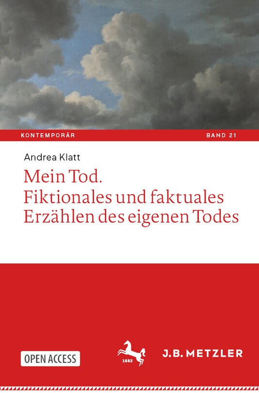 Couverture_Mein Tod. Fiktionales Und Faktuales Erzählen Des Eigenen Todes