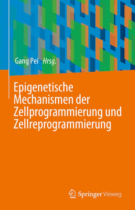 Couverture_Epigenetische Mechanismen Der Zellprogrammierung Und Zellreprogrammierung